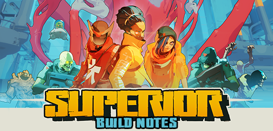 Superior Build Notes 9/26 – Alpha