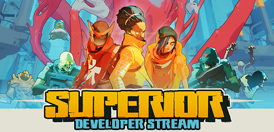 Superior: Vengeance Developer Stream –  Pure Chaos Update Sneak Peek